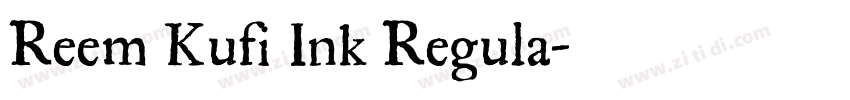 Reem Kufi Ink Regula字体转换